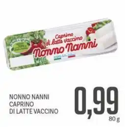 Supermercati Piccolo Nonno nanni caprino di latte vaccino offerta
