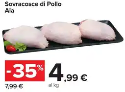 Carrefour Market Sovracosce di Pollo Aia offerta