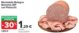 Carrefour Market Mortadella Bologna Bonomia IGP con Pistacchi offerta