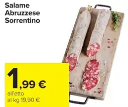 Carrefour Market Salame Abruzzese Sorrentino offerta