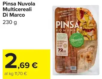Carrefour Market Pinsa Nuvola Multicereali Di Marco offerta