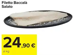Carrefour Market Filetto Baccalà Salato offerta