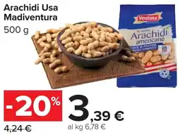 Carrefour Market Arachidi Usa Madiventura offerta