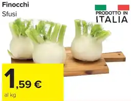 Carrefour Market Finocchi Sfusi offerta