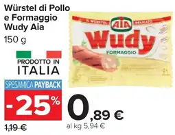 Carrefour Market Würstel di Pollo e Formaggio Wudy Aia offerta