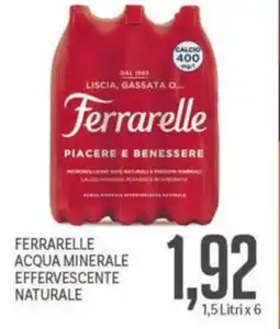 Supermercati Piccolo Ferrarelle acqua minerale effervescente naturale offerta