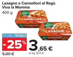 Carrefour Market Lasagne o Cannelloni al Ragù Viva la Mamma offerta
