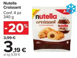 Carrefour Market Nutella Croissant offerta