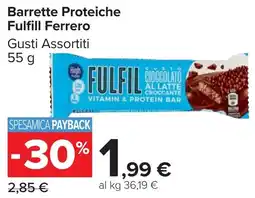 Carrefour Market Barrette Proteiche Fulfill Ferrero offerta