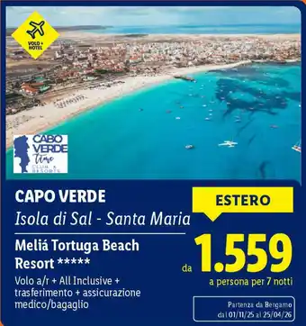Lidl CAPO VERDE Meliá Tortuga Beach Resort offerta