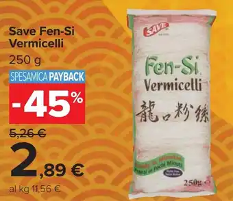 Carrefour Market Save Fen-Si Vermicelli offerta