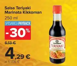 Carrefour Market Salsa Teriyaki Marinata Kikkoman offerta