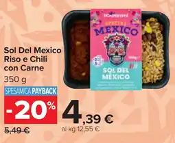 Carrefour Market Sol Del Mexico Riso e Chili con Carne offerta
