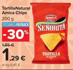 Carrefour Market TortillaNatural Amica Chips offerta