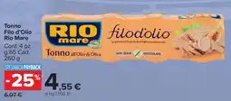 Carrefour Market Tonno Filo d'Olio Rio Mare offerta