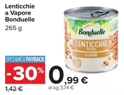 Carrefour Market Lenticchie a Vapore Bonduelle offerta