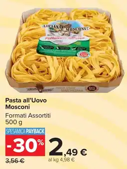 Carrefour Market Pasta all'Uovo Mosconi offerta