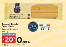 Carrefour Market Pasta di Semola Terre d'Italia offerta
