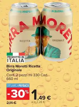 Carrefour Market Birra Moretti Ricetta Originale offerta