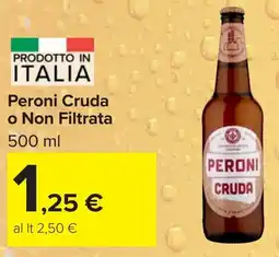 Carrefour Market Peroni Cruda o Non Filtrata offerta
