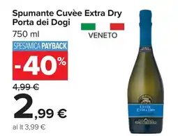 Carrefour Market Spumante Cuvée Extra Dry Porta dei Dogi offerta