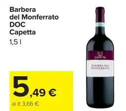 Carrefour Market Barbera del Monferrato DOC Capetta offerta