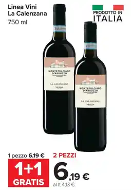 Carrefour Market Linea Vini La Calenzana offerta