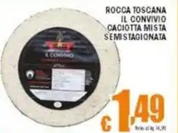 Sacoph Rocca toscana il convivio caciotta mista semistagionata offerta