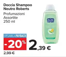 Carrefour Market Doccia Shampoo Neutro Roberts offerta