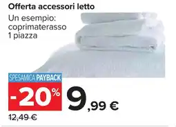 Carrefour Market Offerta accessori letto offerta