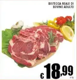 Sacoph Bistecca reale di bovino adulto offerta