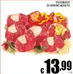 Sacoph Ossobuco di bovino adulto offerta