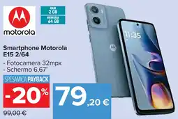 Carrefour Market Smartphone Motorola E15 2/64 offerta