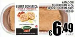 Sacoph Amadori buona domenica speck e formaggio offerta