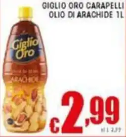 Sacoph Giglio oro carapelli olio di arachide offerta