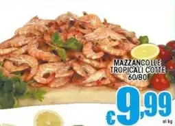 Sacoph Mazzancolle tropicali cotte 60/80 offerta