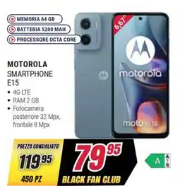 Trony MOTOROLA Smartphone E15 offerta