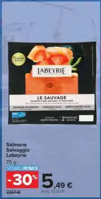 Carrefour Salmone Selvaggio Labeyrie offerta