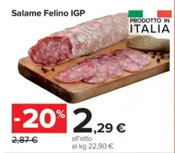 Carrefour Salame Felino IGP offerta