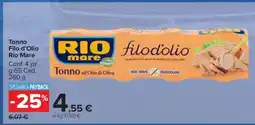 Carrefour Tonno Filo d’Olio Rio Mare offerta