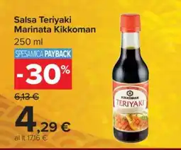 Carrefour SALSA TERIYAKI MARINATA KIKKOMAN offerta