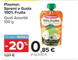 Carrefour Plasmon Spremi e Gusta 100% Frutta offerta