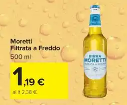 Carrefour Moretti Filtrata a freddo offerta