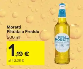 Carrefour Moretti Filtrata a freddo offerta