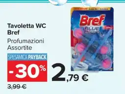 Carrefour Tavoletta WC Bref offerta