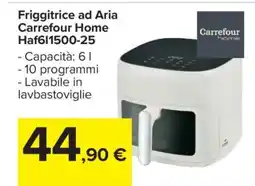 Carrefour Friggitrice ad Aria Carrefour Home Haf6I1500-25 offerta