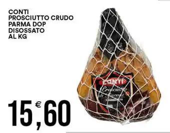 Vantaggio Cash&Carry Conti prosciutto crudo parma dop disossato offerta