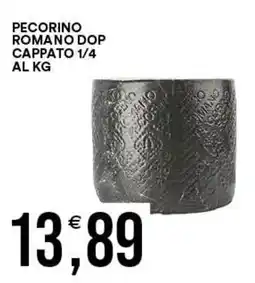 Vantaggio Cash&Carry Pecorino romano dop cappato 1/4 offerta