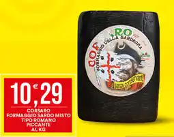 Vantaggio Cash&Carry Corsaro formaggio sardo misto tipo romano piccante offerta