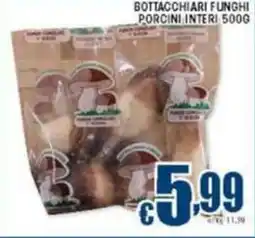 Sacoph Bottacchiari funghi porcini interi̇ offerta